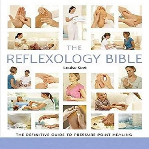 The Reflexology Bible