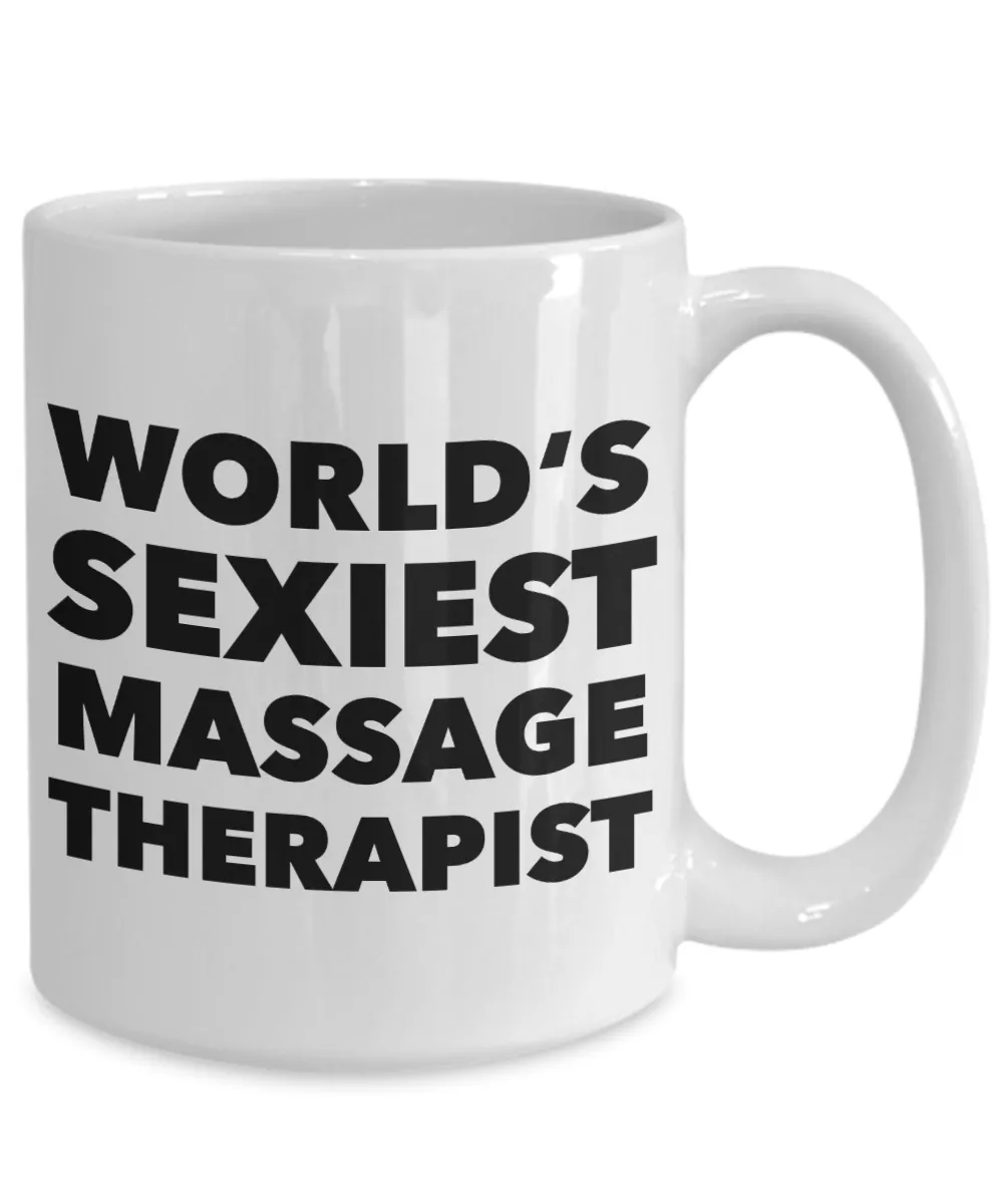 World's Sexiest Massage Therapist Mug Graduation Gifts Ceramic Coffee Cup