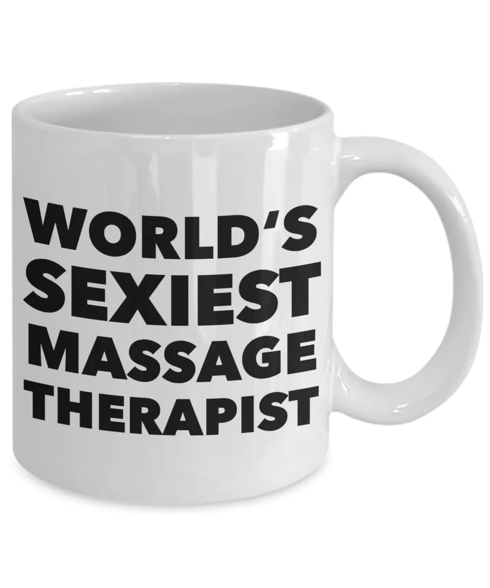 World's Sexiest Massage Therapist Mug Graduation Gifts Ceramic Coffee Cup